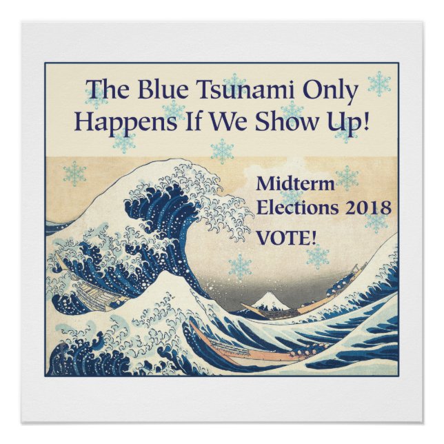 Vote in the Blue Tsunami Protest Sign (Front)
