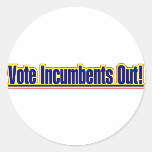 Vote Incumbents Out Sticker