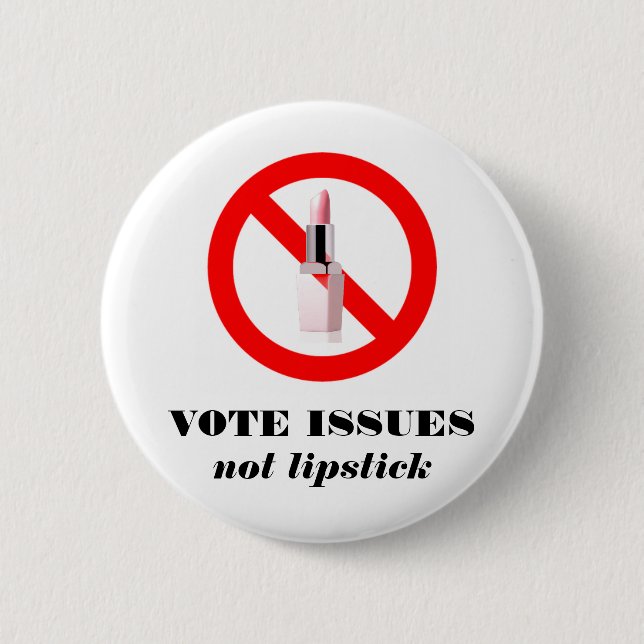 VOTE ISSUES 6 CM ROUND BADGE (Front)