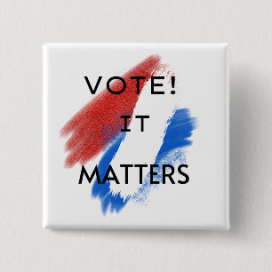 Vote! It Matters Democracy Harris for President 15 Cm Square Badge