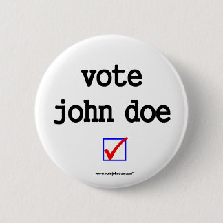 "Vote John Doe" Campaign Button