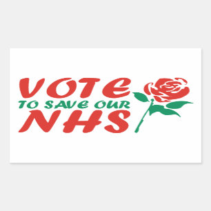 Vote Labour to Save our NHS Rectangular Sticker