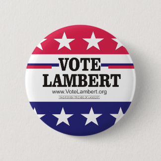 Vote Lambert Campaign Button