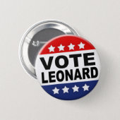 Vote Leonard Button (Front & Back)