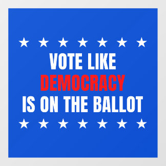 Vote Like Democracy Is on the Ballot – Mid-Terms