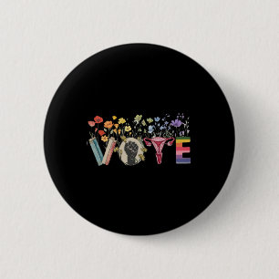 Vote Like Ruth Sent You Flowers Feminist Lgbt Prid 6 Cm Round Badge