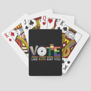 Vote Like Ruth Sent You Gavel Feminists Lgbt Pride Playing Cards