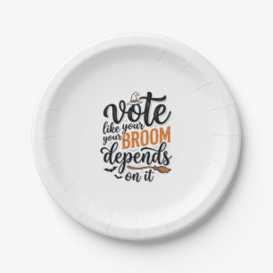 Vote Like Your Broom Depends On It Halloween Shirt Paper Plate