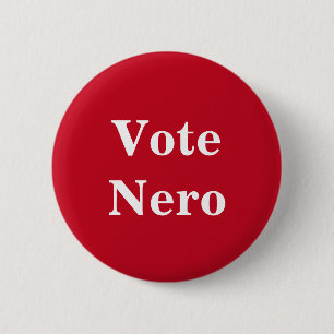 Vote Nero - Roman Emperor 6 Cm Round Badge