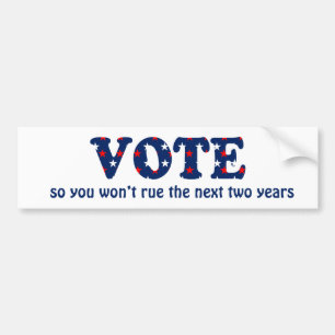 Vote or Rue The Election Bumper Sticker