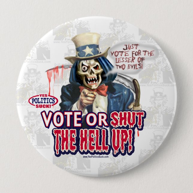 Vote or Shut Up Button (Front)