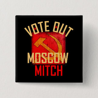 Vote Out Moscow Mitch 15 Cm Square Badge