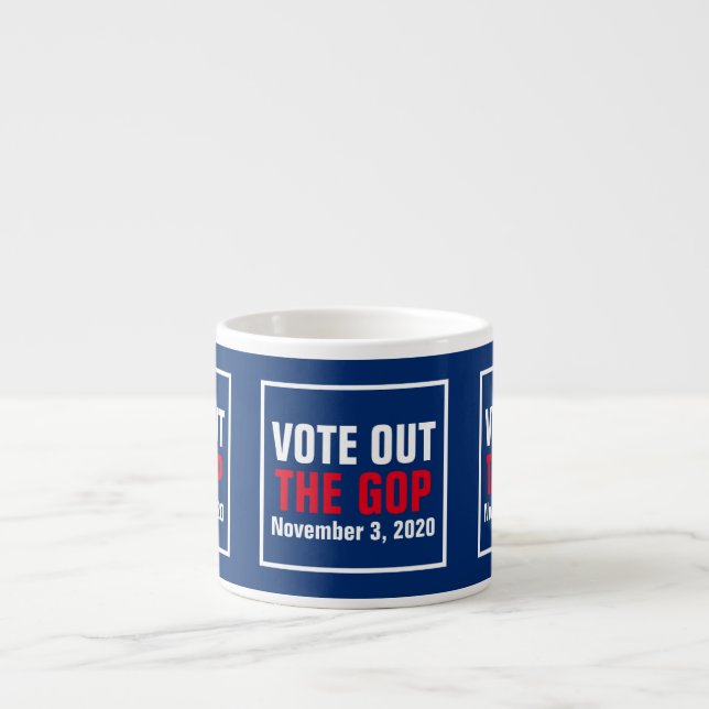 Vote Out The GOP 2024 Election Red White Blue Espresso Cup (Front)