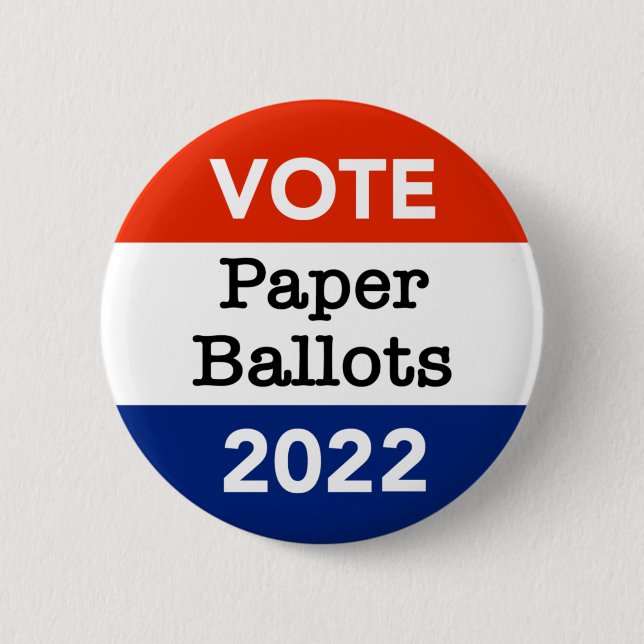 Vote Paper Ballots 2022 Midterm Election 6 Cm Round Badge (Front)