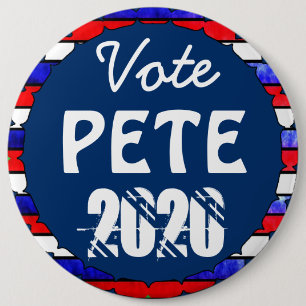 Vote Pete for President 2020 US Election 6 Cm Round Badge