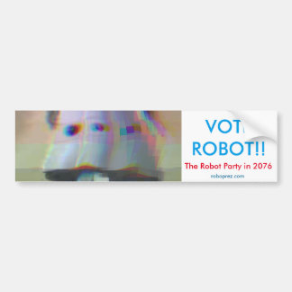 VOTE ROBOT! BUMPER STICKER