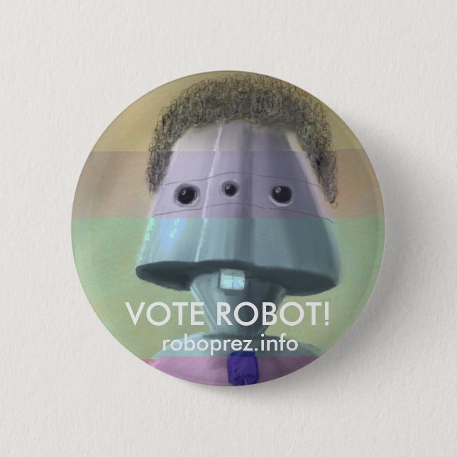 Vote Robot! Swanky Button (Front)