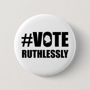VOTE RUTHLESSLY, Women's Rights Notorious RBG 6 Cm Round Badge