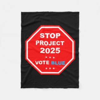 Vote Save Democracy Stop Project 2025  Fleece Blanket