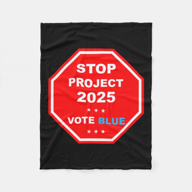 Vote Save Democracy Stop Project 2025  Fleece Blanket (Front)