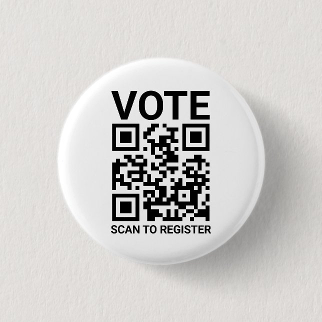 Vote Scan QR Code to register custom black white 3 Cm Round Badge (Front)