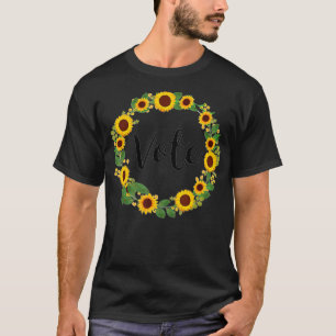 Vote Sunflower Wreath Flowers Floral Election 2020 T-Shirt