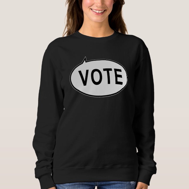 VOTE SWEATSHIRT (Front)