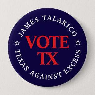 Vote Talarico: TX Against Excess Button