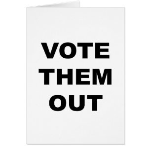 Vote Them Out