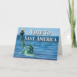 Vote to Save America This Election Card