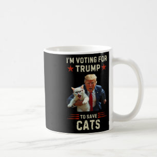 Vote Trump 2025 To Save Cats From Being Eaten Coffee Mug
