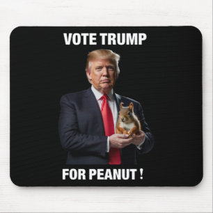 Vote Trump For Peanut The Squirrel 3 Mouse Pad