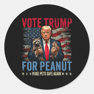 Vote Trump For Peanut The Squirrel Make Pets Safe Classic Round Sticker
