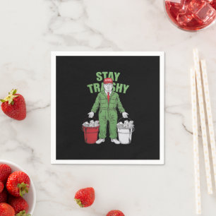 Vote Trump Garbage Man Stay Trashy 2024 Election  Napkin