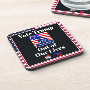 Vote Trump Out of Our Lives Coaster