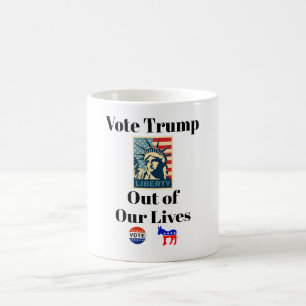 Vote Trump Out of Our Lives Coffee Mug