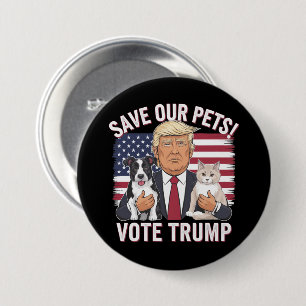 Vote Trump Save Our Pets Cats Dogs 2024 Safe Again 7.5 Cm Round Badge