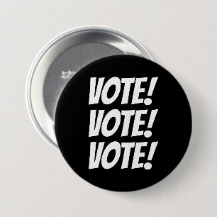 VOTE! VOTE! VOTE! Custom Text and Colours Black 7.5 Cm Round Badge