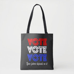Vote Vote Vote Tote Bag