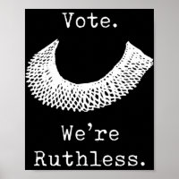 Vote We Are Ruthless Women's Rights 