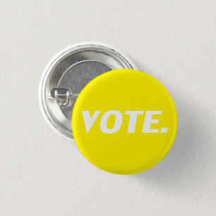 "Vote" white letters, yellow background 3 Cm Round Badge