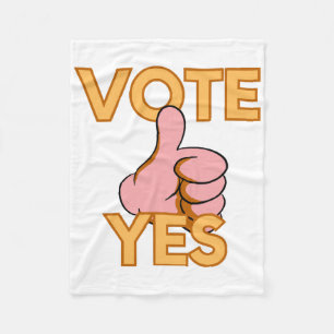 Vote yes  fleece blanket