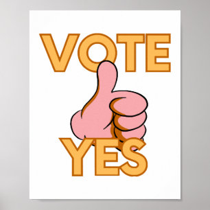 Vote yes poster