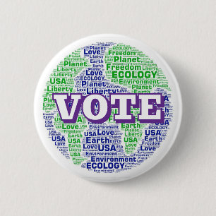 VOTE (You May Change the Words) 6 Cm Round Badge