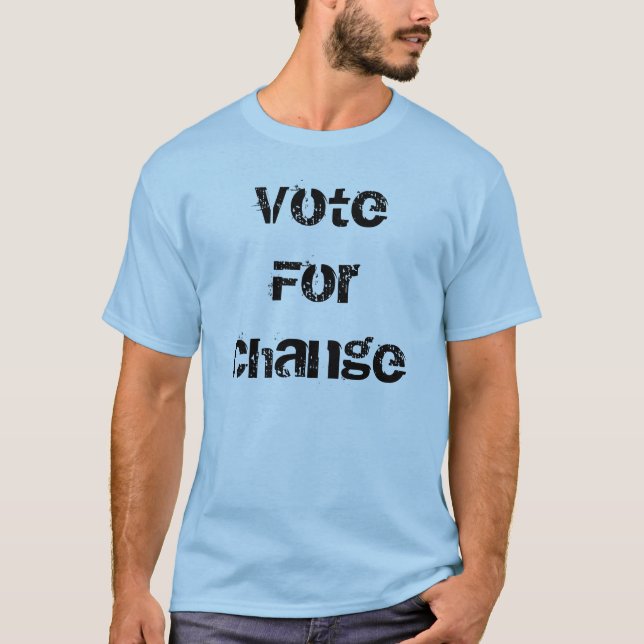 VoteFor Change Obama T-Shirt (Front)
