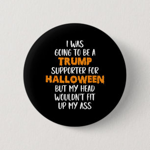 Voter for Halloween Costume Fun Anti- 6 Cm Round Badge