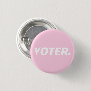 "Voter" light pink white 3 Cm Round Badge