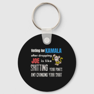 Voting For Kamala After Dropping Joe Is Like Ting Key Ring