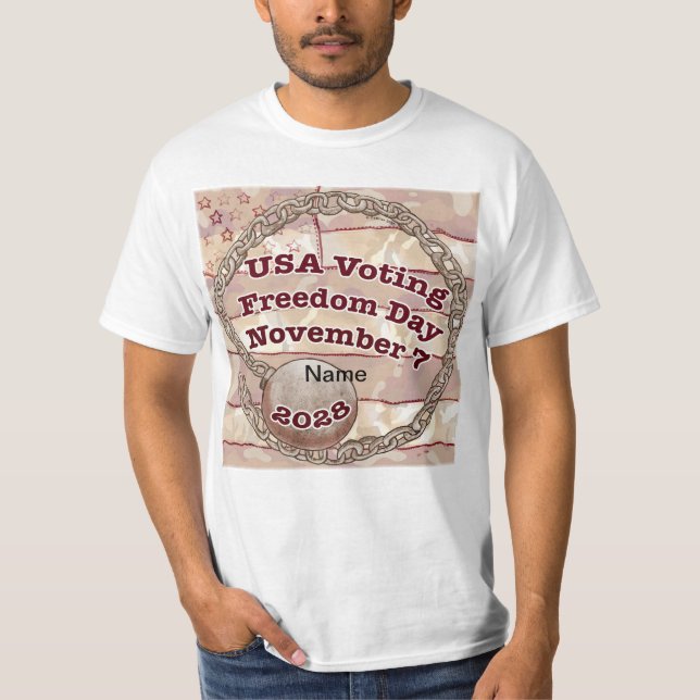 Voting Freedom Day T-Shirt (Front)