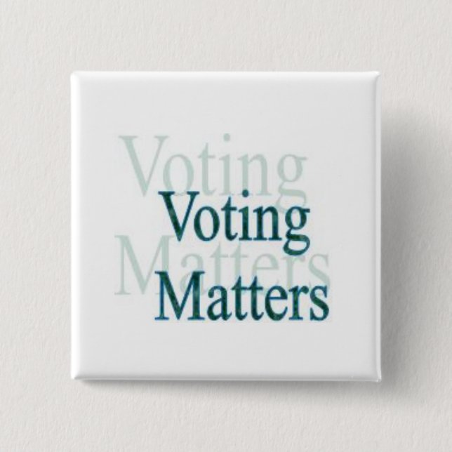 Voting Matters 15 Cm Square Badge (Front)